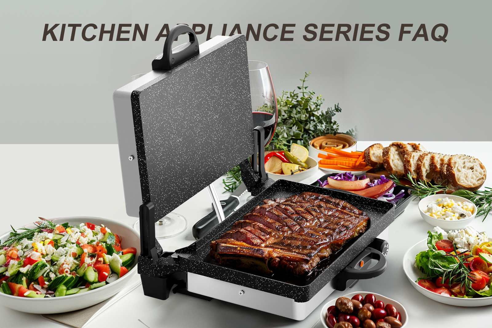 KITCHEN MULTIFUNCTIONAL APPLIANCE SERIES FAQ