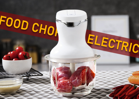 EASILY HANDLE VARIOUS INGREDIENTS, PRACTICAL AND CONVENIENT—FOOD CHOPPER ELECTRIC